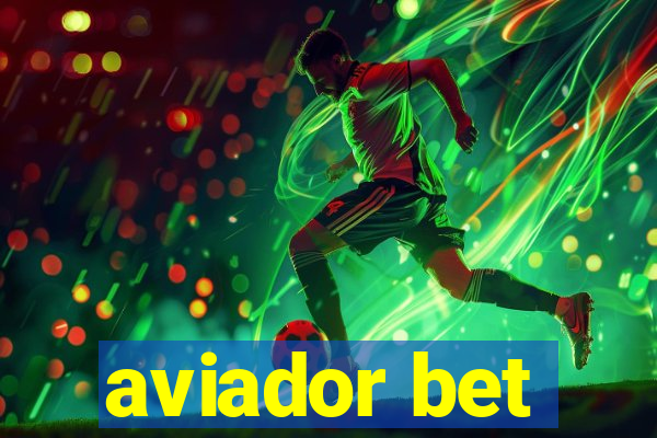 aviador bet